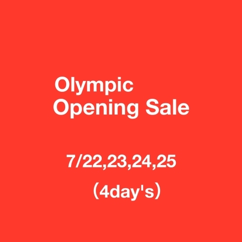 「Olympic Opening SALE」