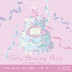 Fancy Dreaming Party!