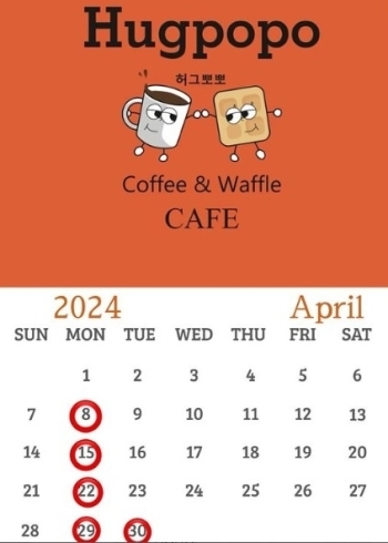 「4月の営業カレンダー【福井韓国風カフェ Hugpopo ハグポポ】」