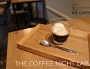 【4月15日月曜日 THE COFFEE NIGHT LAB.は「純喫茶のコーヒーゼリーをスペシャルティコーヒーで再現する」の回】
