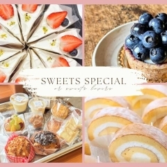 スイーツ好きのあなたに届ける!スイーツスペシャル☆