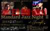 「本日は「J's craft Standard Jazz Night Ⅱ」開催、通常のご来店は22:30以降でお願いします！」