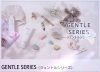 『 GENTLE SERIES』「おうちケアででＨＡＰＰＹに♪♪　”VL3”　優しさを♡」
