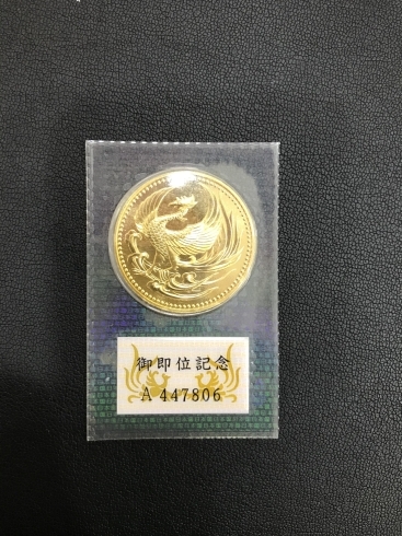 「御即位記念　10万円金貨を買取致しました。相鉄横浜の買取専門店　【おたからや 相鉄横浜駅前店】」