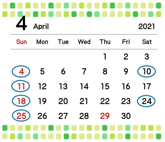 ４月の定休日「４月の定休日」