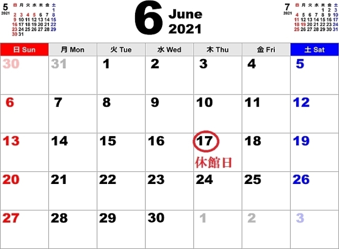 「明日6月17日（木）は、休館日です‼」