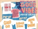 GoodWorksも出店！6/16(日)に「BE A GOOD VIBES」が開催！