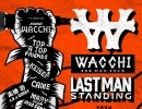 WACCHI ONE MAN SHOW 〈LAST MAN STANDING〉  ⁡