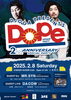 「HIPHOP PARTY【Dope】　2周年パーティ開催！！！」