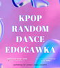 「💖K-POP好き集まれ！🇰🇷✨ 「KPOP RANDOM DANCE EDOGAWA」開催決定！」