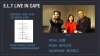ELT LIVE IN CAFE「6/20(金)19:00 E.L.T LIVE IN CAFE」