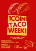 ワンコインタコス祭り「【11/18～24】ワンコインTACOS祭！タコスが500円＆ビールセットも！」