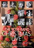 「12/14(日)はTHE ROSE BANDによるクリスマスライブを開催！」