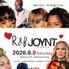 R&Bで繋がろう！ R&B好き必見イベント「R&B JOYNT」