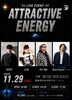 「11/29（日）LIVE EVENT「ATTRACTIVE ENERGY」開催決定！」
