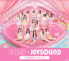 「68thシングル「好きish」発売記念❗️AKB48×JOYSOUNDコラボキャンペーン開催中❗️」