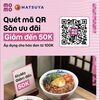 Quét MoMo Nhận Ưu Đãi Đến 50.000Đ Tại Matsuya Công Trường Dân Chủ
