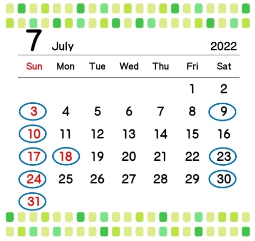7月の定休日「7月の定休日」