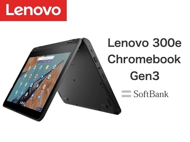 ノートPCLenovo 300e Chromebook Gen 3 ソフトバンク