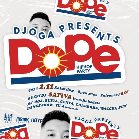 「HIPHOP PARTY【Dope】　2月から始動」