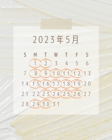「5月の営業カレンダー【刈谷の焼き菓子店　おかし工房パンドラ】」