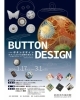 【1/17～3/1】BUTTON DESIGN ボタンにおける装飾の美たち