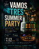 VAMOS TRES SUMMER PARTY