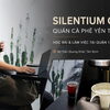 Tìm Quán Cà Phê Yên Tĩnh Học Bài Ở Quận 1? Ghé Silentium Coffee