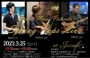3/25 “Spring Pops Live”「本日は20:00からのBar営業のみ、『シャムロックウイーク☘』最終日です。」