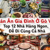 Quán Ăn Gia Đình Ở Gò Vấp: Top 12 Nhà Hàng Ngon, Dễ Đi Cùng Cả Nhà