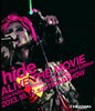 「hide ALIVE THE MOVIE 明日より全国ロードショー!!」