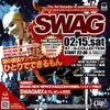 「本日22:00～G-COLLECTIONにてイベント「SWAG」が開催！ひとりでできるもんが佐賀にくるーーーー!!」