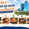 Top 5 Quán Ăn Ngon Tại Vincom Đồng Khởi Đáng Thử Năm 2026