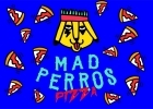 MAD PERROS PIZZA（マッド ペロス ピザ）