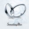 Something Blue(サムシングブルー）