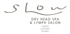「ドライヘッドスパ＆リンパサロン SLOW（スロー）」「心を豊かに、美しく」