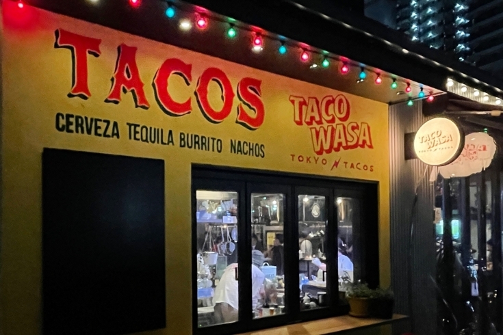 「Taco Wasa Tokyo Tacos」本格タコスとお酒が楽しめる大衆タコス酒場