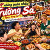 TOP Những Quán Nhậu Trường Sa Ngon, Đáng Thử, Phù Hợp Tụ Tập Nhóm Đông Người