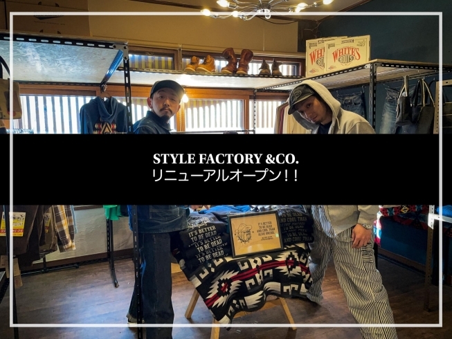 STYLE FACTORY YouTube「STYLE FACTORY SHOP 3/7 OPEN」