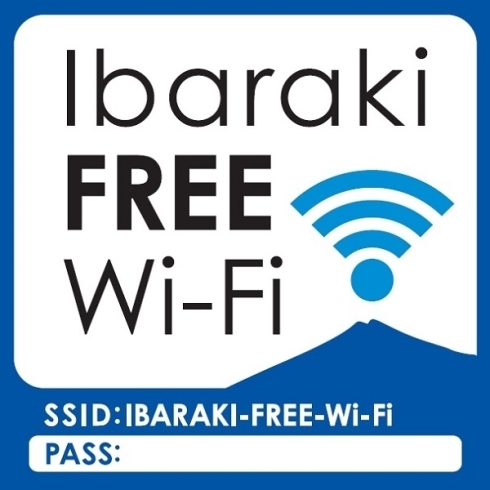 SSIDは「IBARAKI-FREE-Wi-Fi」「【笠間】「IBARAKI FREE Wi-Fi」で便利にインターネットを使っていきましょう！【FREE Wi-Fi】」