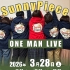 3月28日（土）Sunny Pieceワンマンライブ