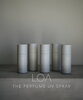 LOA THE PERFUME UV SPRAY(UVスプレー)「LOA THE OIL ご予約受付スタート」