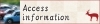 Access information（アクセス情報ならココ）