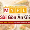 Sài Gòn Ăn Gì? | Cẩm Nang Ẩm Thực Tại Thành Phố Hồ Chí Minh