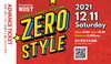 「ZERO  STYLE 2021」